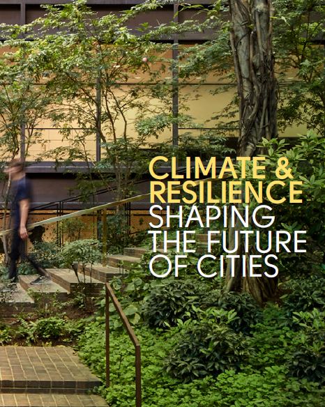 (IS-2020-185) Climate & Resilience: Shaping the Future of Cities - ASHB ...